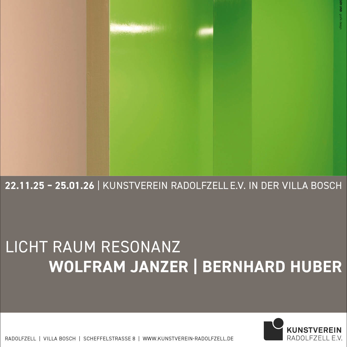 Ausstellungseinladung Licht Raum Resonanz - Wolfram Janzer Bernhard Huber - Villa Bosch Radolfzell Kunstverein e.V.